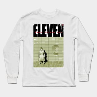 The Awakening of Eleven Long Sleeve T-Shirt